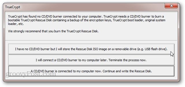 TrueCrypt ไม่มีเครื่องเขียนซีดี / ดีวีดี