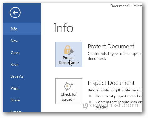 การป้องกันรหัสผ่านและเข้ารหัสเอกสาร Office 2013: คลิกป้องกันเอกสาร