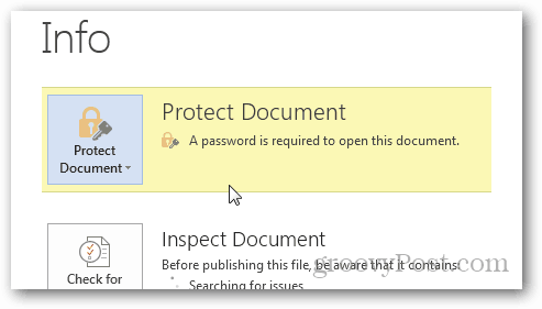 การป้องกันด้วยรหัสผ่านและเข้ารหัสเอกสาร Office 2013: ยืนยันการป้องกัน