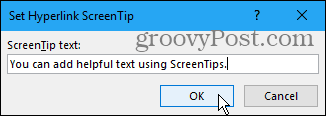 Aseta Hyperlink ScreenTip -valintaikkuna Wordissa