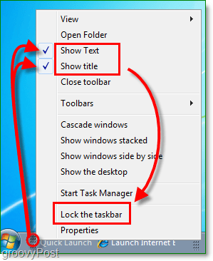 schakel Quicklaunch-tekst en titel in Windows 7 uit, vergrendel de taakbalk